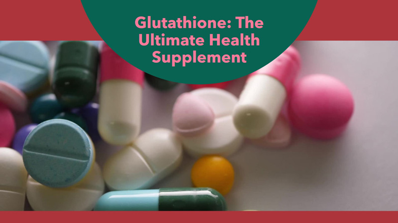 Glutathione