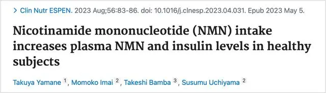 Nicotinamide mononucleotide (NMN) intake increases plasma NMN and insulin levels in healthy subjects